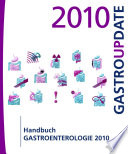 Handbuch Gastroenterologie 2010 [E-Book] : 18. Gastroenterologie-Update-Seminar /