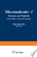 Macromolecules · 1 [E-Book] : Volume 1: Structure and Properties /