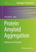 Protein Amyloid Aggregation [E-Book] : Methods and Protocols /