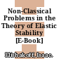 Non-Classical Problems in the Theory of Elastic Stability [E-Book] /