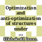 Optimization and anti-optimization of structures under uncertainty / [E-Book]