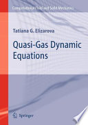 Quasi-Gas Dynamic Equations [E-Book] /