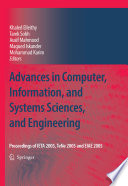 Advances in Computer, Information, and Systems Sciences, and Engineering [E-Book] : Proceedings of IETA 2005, TeNe 2005, EIAE 2005 /