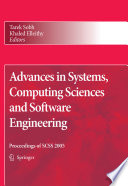 Advances in Systems, Computing Sciences and Software Engineering [E-Book] : Proceedings of SCSS05 /