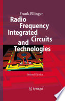 Radio Frequency Integrated Circuits and Technologies [E-Book] /