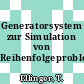 Generatorsystem zur Simulation von Reihenfolgeproblemen (SIRE)