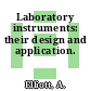 Laboratory instruments: their design and application.