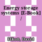 Energy storage systems [E-Book] /