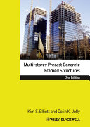 Multi-storey precast concrete framed structures [E-Book] /