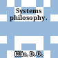 Systems philosophy.