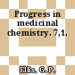 Progress in medicinal chemistry. 7,1.