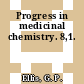 Progress in medicinal chemistry. 8,1.