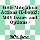 GHG Mitigation Actions [E-Book]: MRV Issues and Options /