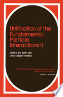 Unification of Fundamental Particle Interactions II [E-Book] /