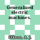 Generalized electric machines.