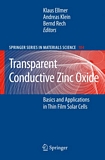 Transparent conductive zinc oxide : basics and applications in thin film solar cells /