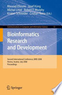 Bioinformatics Research and Development [E-Book] : Second International Conference, BIRD 2008 Vienna, Austria, July 7-9, 2008 Proceedings /