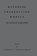 Database transaction models for advanced applications /