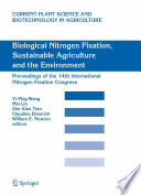 Biological Nitrogen Fixation, Sustainable Agriculture and the Environment [E-Book] : Proceedings of the 14th International Nitrogen Fixation Congress /