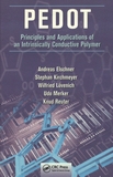 PEDOT : principles and applications of an intrinsically conductive polymer /