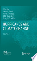 Hurricanes and Climate Change [E-Book] : Volume 2 /