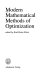 Modern mathematical methods of optimization.