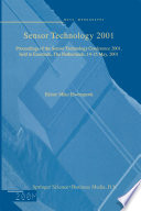 Sensor Technology 2001 [E-Book] : Proceedings of the Sensor Technology Conference 2001, held in Enschede, The Netherlands 14–15 May, 2001 /