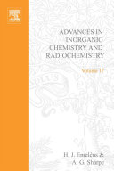 Advances in inorganic chemistry and radiochemistry. 17.
