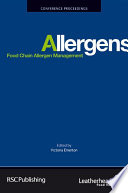 Food chain allergen management : proceedings of a conference held at Leatherhead Food Research, 20 May 2009  / [E-Book]