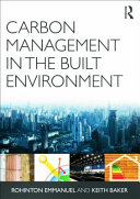 Carbon management in the built environment [E-Book] /
