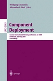 Component Deployment [E-Book] : Second International Working Conference, CD 2004, Edinburgh, UK, May 20-21, 2004, Proceedings /