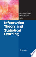 Information Theory and Statistical Learning [E-Book] /