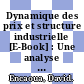 Dynamique des prix et structure industrielle [E-Book] : Une analyse théorique et économétrique /