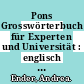 Pons Grosswörterbuch für Experten und Universität : englisch aktiv /