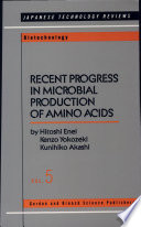 Recent progress in microbial production of amino acids /
