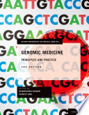 Genomic medicine : principles and practice [E-Book] /