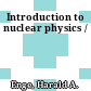 Introduction to nuclear physics /