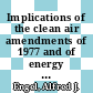 Implications of the clean air amendments of 1977 and of energy considerations for air pollution control : Pollution symposia 1978 : New-York, NY, 1978 /