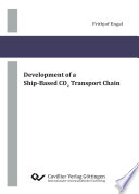 Development of a ship-based CO2 transport chain [E-Book] /