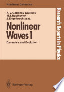 Nonlinear Waves 1 [E-Book] : Dynamics and Evolution /
