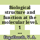 Biological structure and function at the molecular level. 1 : proceedings of the Fifth International Congress of Biochemistry : Moscow, 10-16 August 1961 /