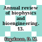 Annual review of biophysics and bioengineering. 13.