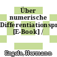 Über numerische Differentiationsprozesse [E-Book] /