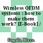Wireless OFDM systems : how to make them work? [E-Book] /