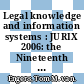 Legal knowledge and information systems : JURIX 2006: the Nineteenth Annual Conference [E-Book] /