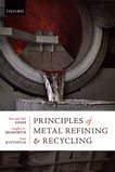 Principles of metal refining and recycling /