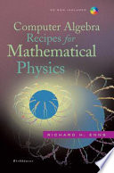 Computer Algebra Recipes for Mathematical Physics [E-Book] /
