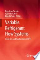 Variable Refrigerant Flow Systems [E-Book] : Advances and Applications of VRF /