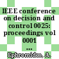 IEEE conference on decision and control 0025: proceedings vol 0001 : Athinai, 10.12.86-12.12.86.