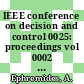 IEEE conference on decision and control 0025: proceedings vol 0002 : Athinai, 10.12.86-12.12.86.